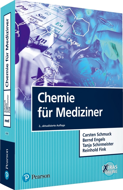 Chemie f&uuml;r Mediziner - Carsten Schmuck, Bernd Engels, Tanja Schirmeister, Reinhold Fink