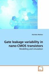 Gate leakage variability in nano-CMOS transistors - Stanislav Markov