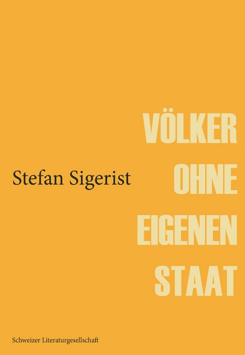 V&ouml;lker ohne eigenen Staat - Stefan Sigerist