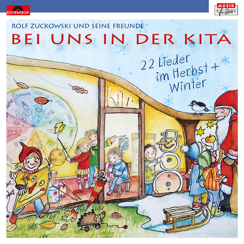 Bei uns in der Kita - 22 Lieder Herbst & Winter - 