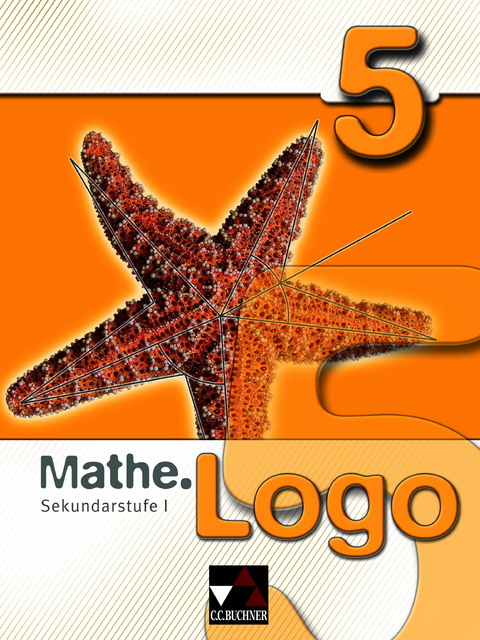 Mathe.Logo &ndash; Rheinland-Pfalz / Mathe.Logo 5 - Attilio Forte, Andreas Gilg, Christian Hofmann, Michael Kleine, Thomas Prill, Mareike Schm&uuml;ck, B&auml;rbel Schr&ouml;der