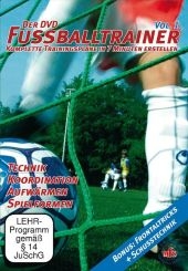 Der DVD Fu&szlig;balltrainer, DVD. Vol. 1