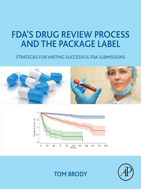 FDA's Drug Review Process and the Package Label -  Tom Brody