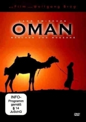 Oman, Land zwischen Märchen und Moderne, 1 DVD