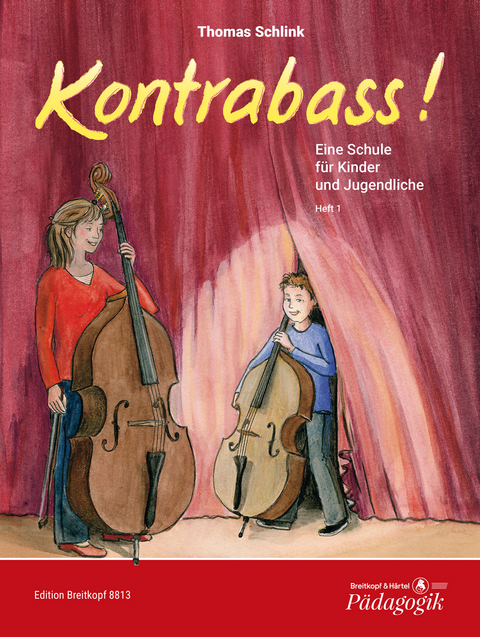 Kontrabass! Heft 1 - Thomas Schlink
