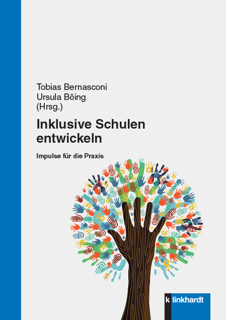 Inklusive Schulen entwickeln - 
