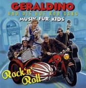 Geraldino und die Hot Rod Gang, Rock'n' Roll, 1 Audio-CD