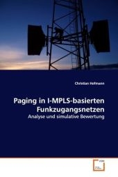 Paging in I-MPLS-basierten Funkzugangsnetzen - Christian Hofmann