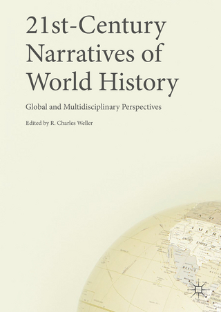 21st-Century Narratives of World History