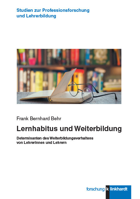 Lernhabitus und Weiterbildung -  Frank Bernhard Behr