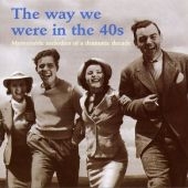The way we were in the 40s, 1 Audio-CD