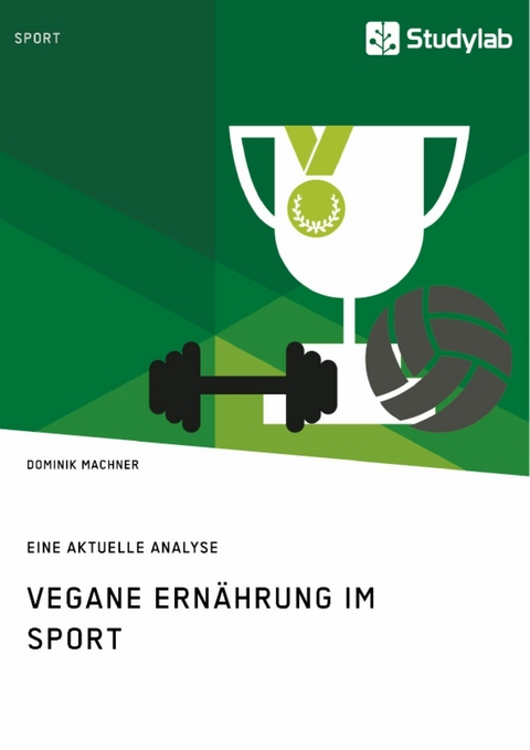 Vegane Ern&auml;hrung im Sport -  Dominik Machner