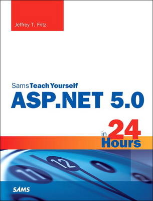 ASP.NET Core in 24 Hours, Sams Teach Yourself