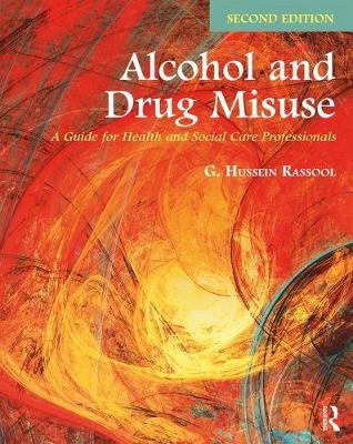 Alcohol and Drug Misuse - Australia) Rassool G. Hussein (Charles Sturt University