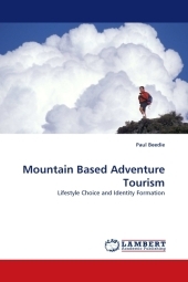 Mountain Based Adventure Tourism - Paul Beedie