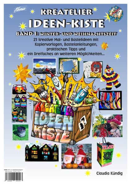 Ideen-Kiste. Bd.1 - Claudia K&uuml;ndig