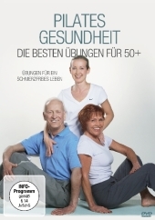 Pilates Gesundheit - Die besten Übungen für 50+, 1 DVD