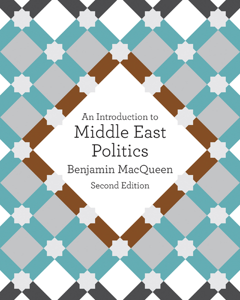 An Introduction to Middle East Politics - Benjamin MacQueen