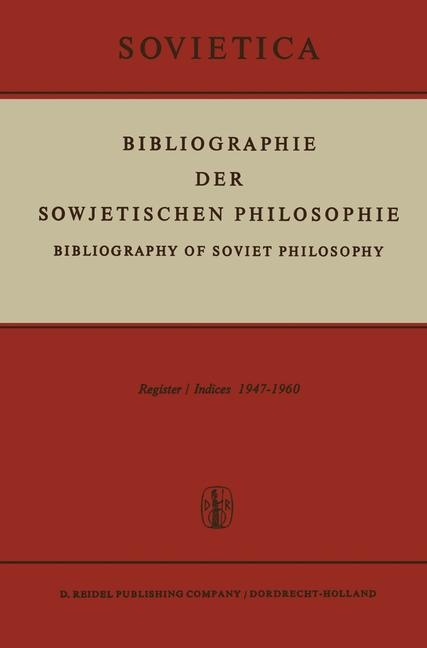 Bibliographie der Sowjetischen Philosophie - 