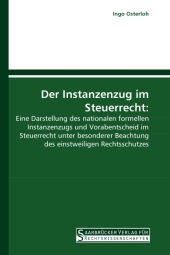Der Instanzenzug im Steuerrecht: