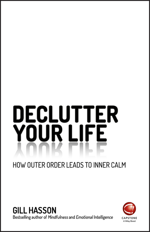 Declutter Your Life -  Gill Hasson