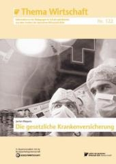 Die gesetzliche Krankenversicherung - Jochen Pimpertz