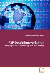 P2P-Detektionsverfahren - Tobias Schoch, Vincent Dorsch