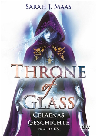 Throne of Glass – Celaenas Geschichte