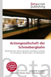 Actiengesellschaft Der Schneebergbahn - 