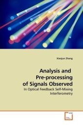 Analysis and Pre-processing of Signals Observed - Xiaojun Zhang