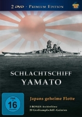 Schlachtschiff YAMATO - Japans geheime Flotte, 2 DVDs