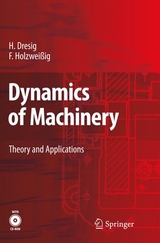 Dynamics of Machinery - Hans Dresig, Franz Holzweißig