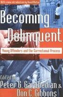 Becoming Delinquent