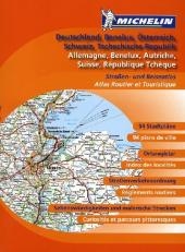 Michelin Straßen- und Reiseatlas Deutschland, Benelux, Österreich, Schweiz, Tschechische Republik. Allemagne, Benelux, Autriche, Suisse, République Tchèque