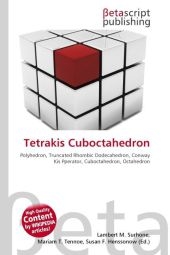 Tetrakis Cuboctahedron - 