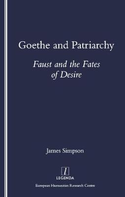 Goethe and Patriarchy -  James Simpson