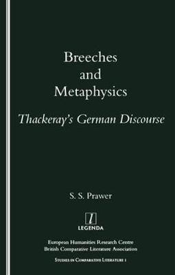 Breeches and Metaphysics -  S. S. Prawer
