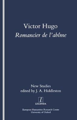 Victor Hugo, Romancier de l'Abime