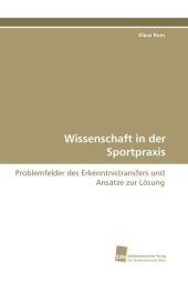 Wissenschaft in der Sportpraxis - Klaus Rom
