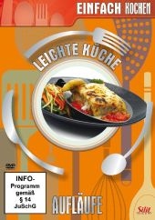Leichte Küche, Aufläufe, 1 DVD