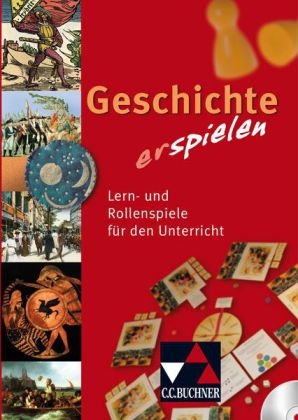 Begleitmaterial Geschichte / Geschichte (er)spielen