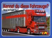 Kennst du diese Fahrzeuge? - Was bringst du?