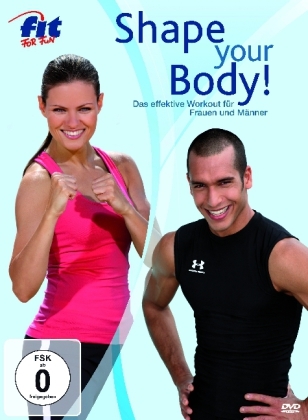Shape Your Body!, 1 DVD - Ina M&uuml;nsberg, Simon Reibert, Sven Friedrich