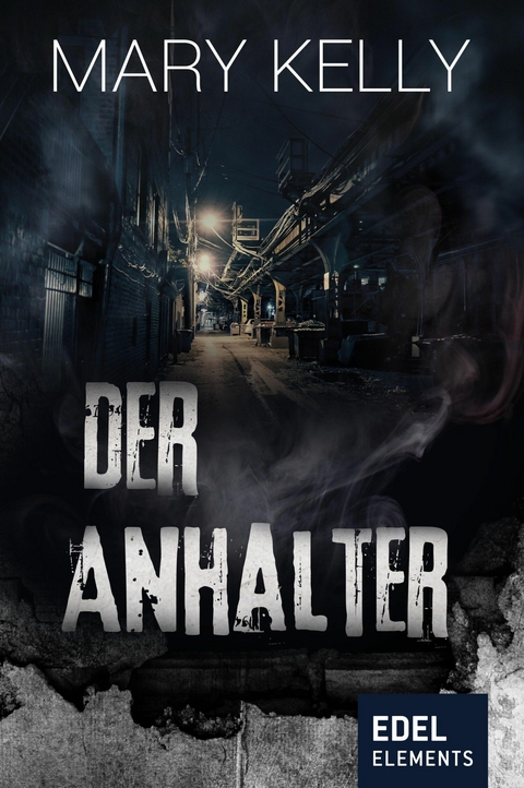 Der Anhalter - Mary Kelly