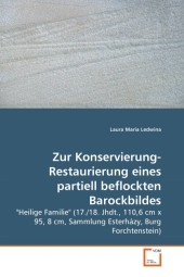 Zur Konservierung-Restaurierung eines partiell beflockten Barockbildes - Laura Maria Ledwina