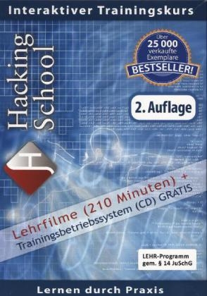 Hacking School, m. DVD u. CD-ROM