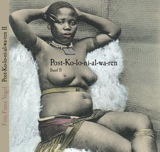 Post-Kolonialwaren – aus den Kolonien postalisch eingeführte Lebens- und Genussmittel