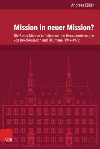 Mission in neuer Mission?