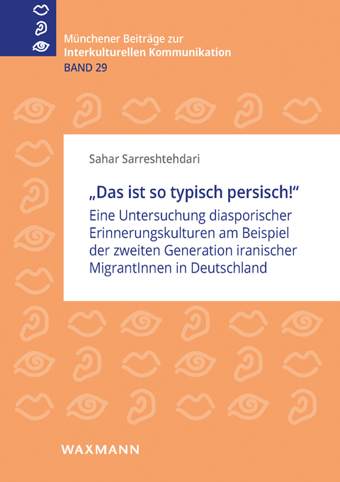 'Das ist so typisch persisch!' -  Sahar Sarreshtehdari