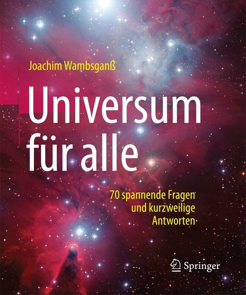Universum f&uuml;r alle - Joachim Wambsgan&szlig;